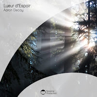 Aaron Decay - Lueur D'espoir загрузить