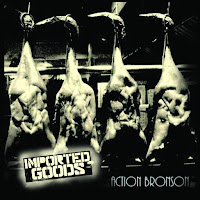 Action Bronson - Imported Goods загрузить