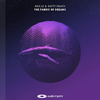 Akille - The Fabric Of Dreams Ft Katty Heath загрузить