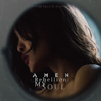 Amen - Rebellion Of My Soul загрузить