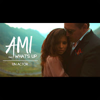 Ami - Un Actor (Feat. What's Up) загрузить