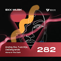 Andrey Exx - Alone In The Dark Ft Turaniqa & Dedexgrande загрузить