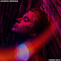 Anthony Keyrouz - Kisses Back загрузить