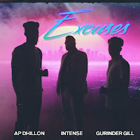 Ap Dhillon - Excuses Ft Gurinder Gill & Intense загрузить