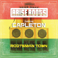 Arise Roots - Rootsman Town (Feat. Capleton) загрузить