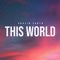 Arozin Sabyh - This World загрузить