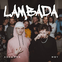 Askwhen - Lambada Ft Mby загрузить