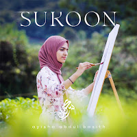 Ayisha Abdul Basith - Sukoon загрузить