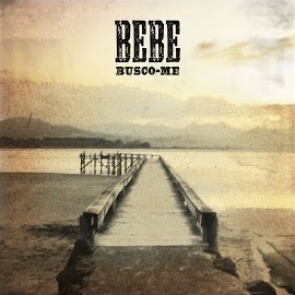 Bebe - Busco-Me загрузить