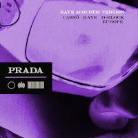Cassö - Prada (Acoustic Version) (Feat. D-Block Europe) Ft Raye загрузить