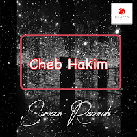 Cheb Hakim - Chakadek Melaawedj (Feat. Zahouania) загрузить