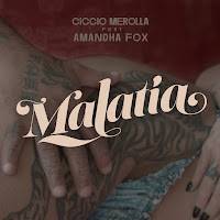 Ciccio Merolla - Malatìa (Feat. Amandha Fox) загрузить