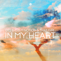D72 - In My Heart Ft O.b.m Notion & That Girl загрузить
