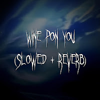 Dark Academia - Wine Pon You (Slowed + Reverb) Ft Brown Eyed Girl загрузить