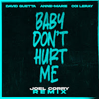 David Guetta - Baby Don't Hurt Me [Joel Corry Remix] (Feat. Anne-Marie & Coi Leray) mp3 скачать