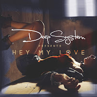 Deepsystem - Hey My Love загрузить