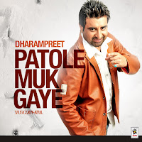 Dharampreet - Patole Muk Gaye загрузить