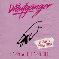 Die Draufgänger - Happy Wife - Happy Life (Dj Selecta Power Remix) загрузить