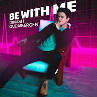 Dimash Qudaibergen - Be With Me загрузить