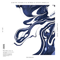 Dimitri Vangelis & Wyman - Payback Ft Steve Angello загрузить