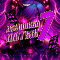 Dj L7 Da Zn - Assombra Matrix 7 Ft Dj Will Ps & Mc Loirinha загрузить