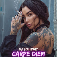 Dj Tolunay - Carpe Diem загрузить