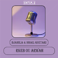 Djamila - Guabel Guabel Ft Smail Guetari загрузить