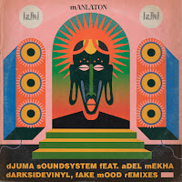 Djuma Soundsystem - Manlaton (Feat. Adel Mekha) загрузить