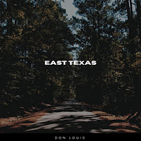Don Louis - East Texas загрузить