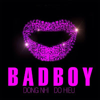 Đông Nhi - Bad Boy загрузить