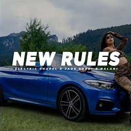 Electric Chapel - New Rules Ft Jade Shadi & Nalani загрузить