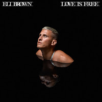 Eli Brown - Love Is Free загрузить