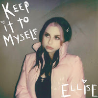 Ellise - Keep It To Myself загрузить