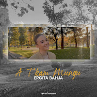 Ergita Bahja - A Tkam Mungu загрузить