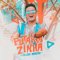 Felipe Amorim - Putariazinha загрузить