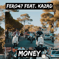 Fero47 - Money (Feat. Kazad) загрузить