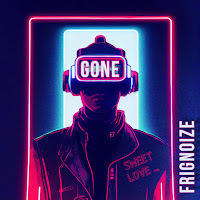 Frignoize - Gone загрузить