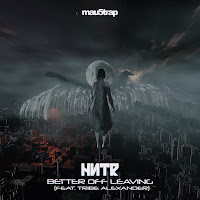 Hntr - Better Off Leaving (Feat. Tribe Alexander) загрузить