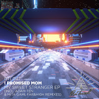 I Promised Mom - My Sweet Stranger (Adam Ten & Mita Gami Remix) (Feat. Angst Vor Greta) загрузить