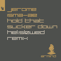 Jerome Isma-Ae - Hold That Sucker Down (Hel:sløwed Extended Remix) загрузить