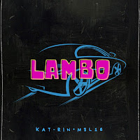 Kat-Rin - Lambo Ft Msl16 загрузить