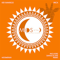 Kid Bamboo - Inca (Savage & Shē Extended Remix) загрузить