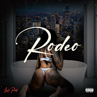 Lah Pat - Rodeo (Feat. Big Jade) загрузить