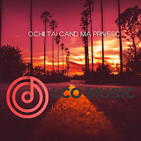 Lco Music - Ochii Tai Cand Ma Privesc загрузить