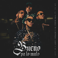 Lefty Sm - Bueno Pa Lo Malo Ft Remik Gonzalez & El Pinche Mara загрузить
