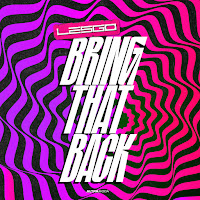 Lesgo - Bring That Back загрузить