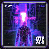 Lost Sky - Where We Started (Feat. Jex) загрузить
