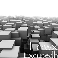 Lowx - Excusedh загрузить