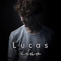 Lucas - Ciao загрузить