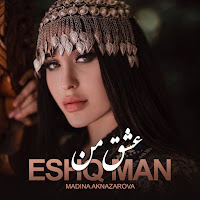 Madina Aknazarova - Eshq Man загрузить